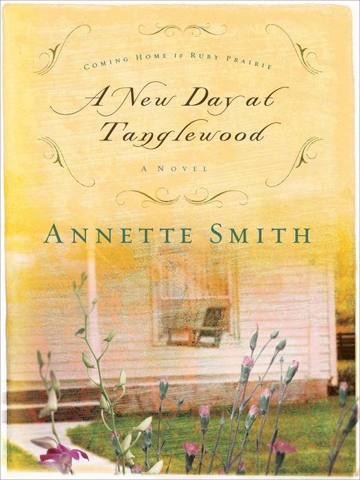 Title details for New Day at Tanglewood by Annette Smith - Available